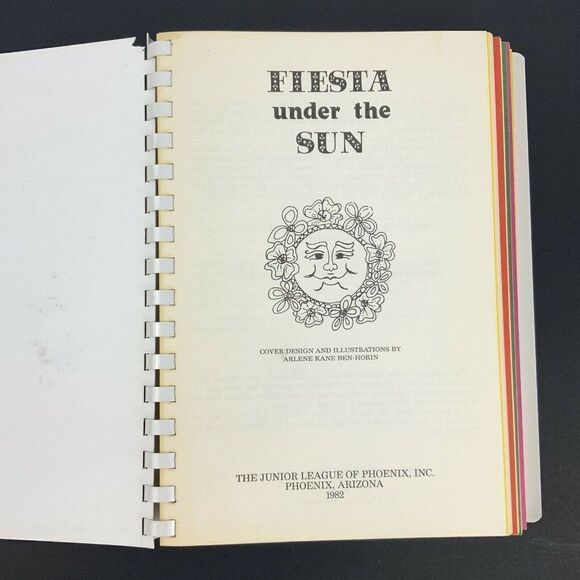 Fiesta Under the Sun Cookbook Junior League of Phoenix Arizona AZ Vintage 1984 - Picture 5 of 12